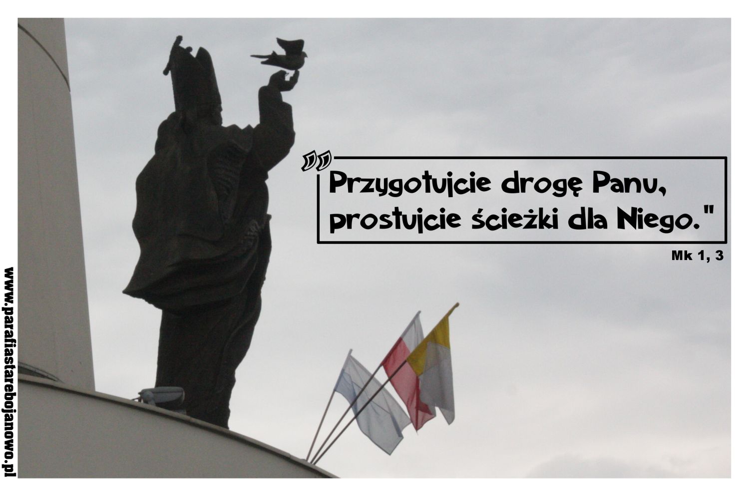 II Niedziela Adwentu ze św. Janem Pawłem II – 07.12.2014r.